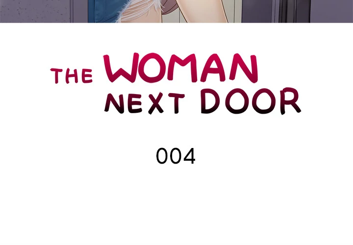 The Woman Next Door Chapter 4 - page 3