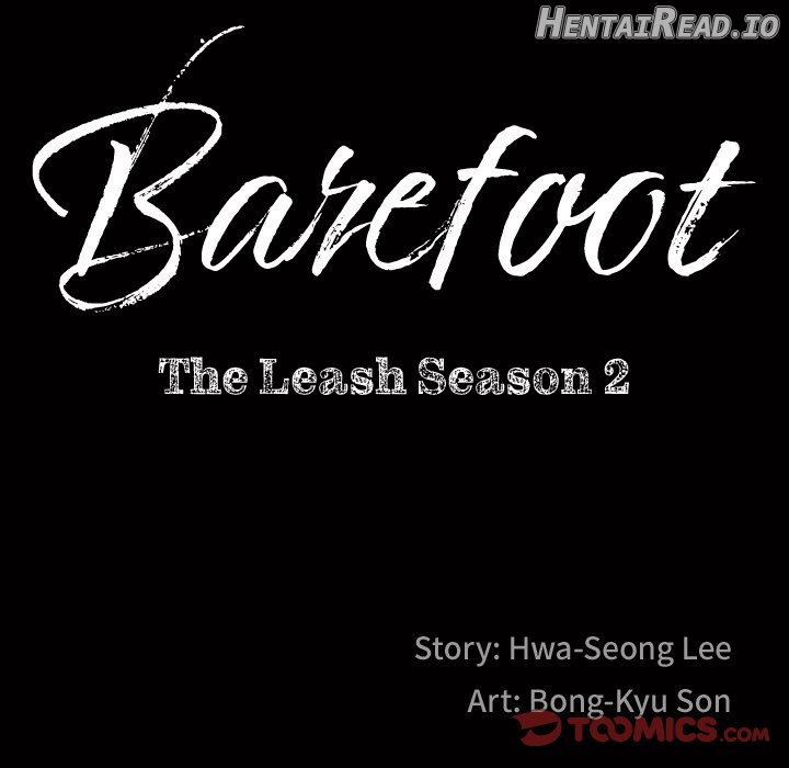 Barefoot: The Leash Season 2 Chapter 42 - page 6