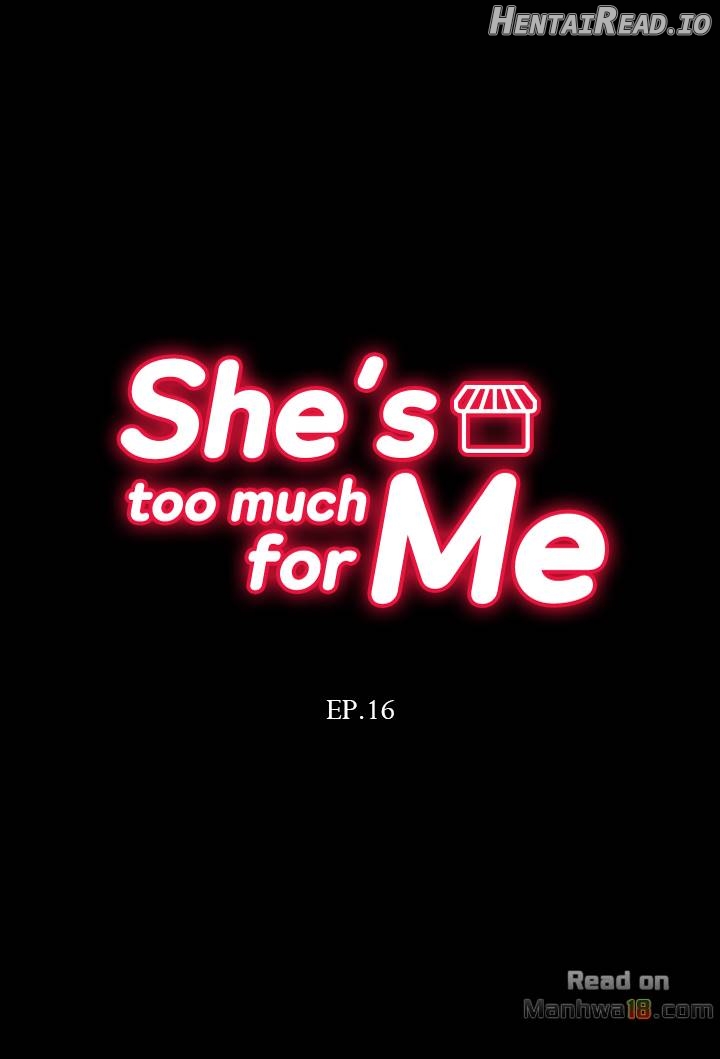 She’s too much for Me Chapter 16 - page 4