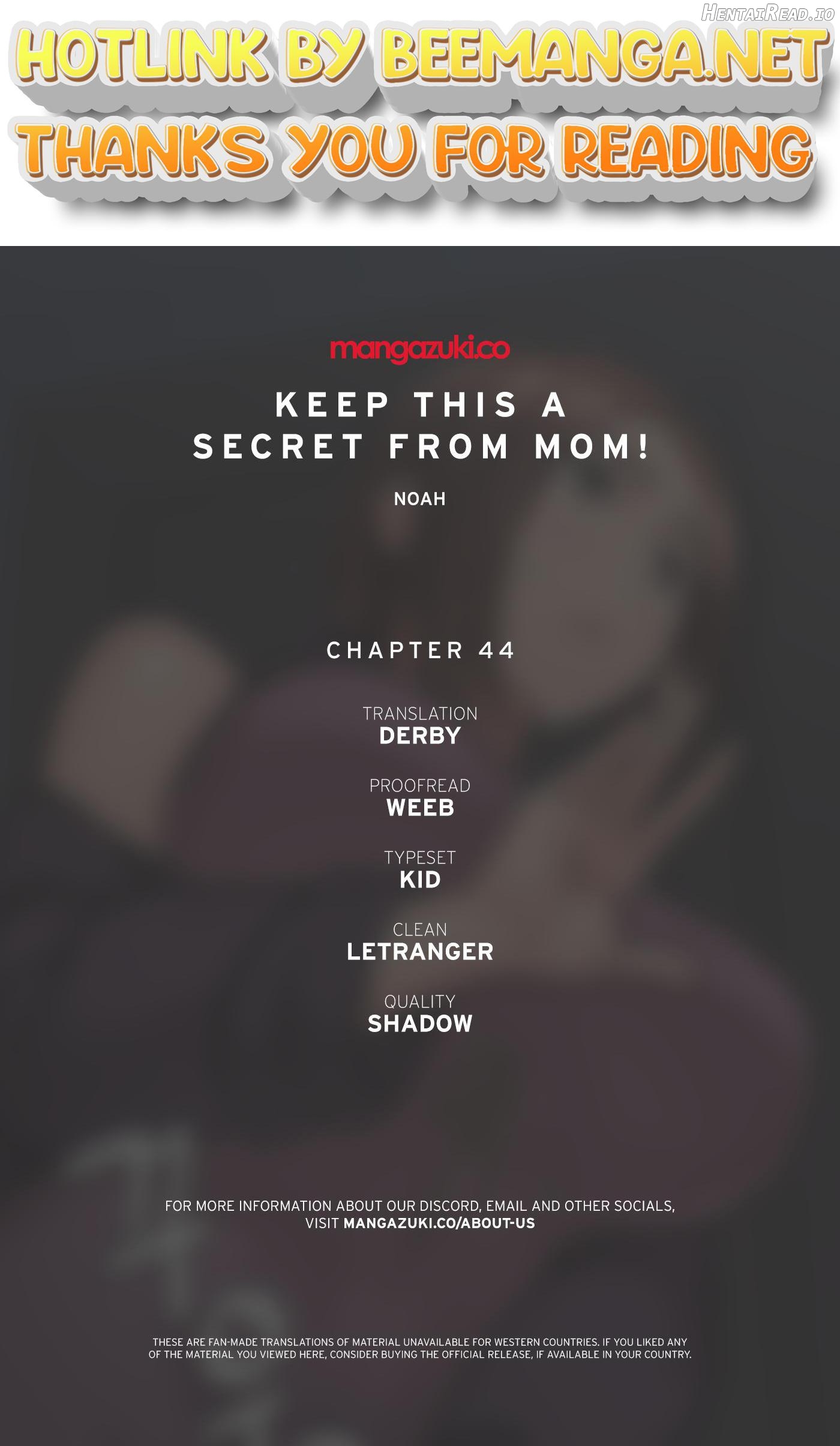 Keep This A Secret From Mom Chapter 44 - page 1