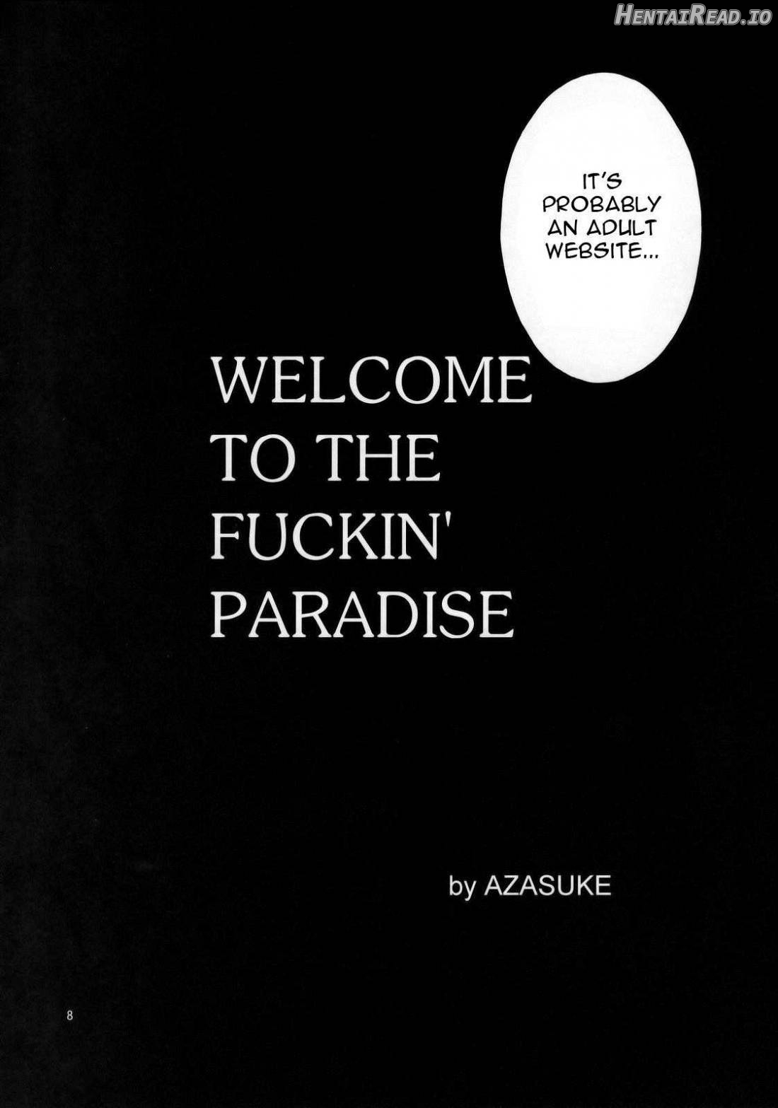 WELCOME TO THE FUCKIN' PARADISE Chapter 1 - page 4