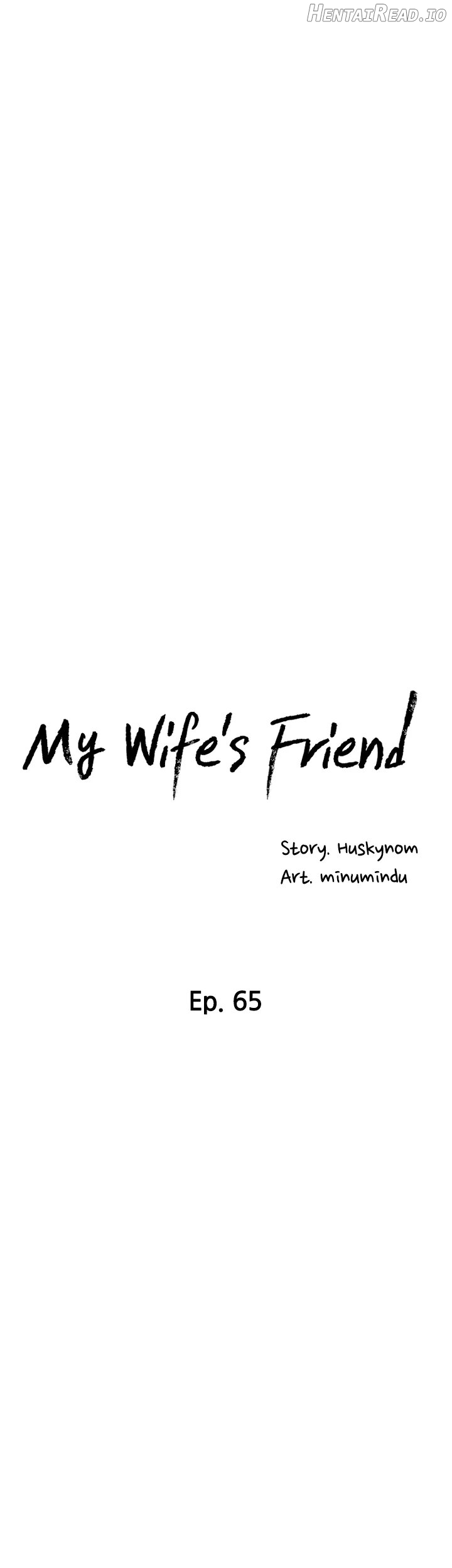 My Wife’s Friend Chapter 65 - page 8