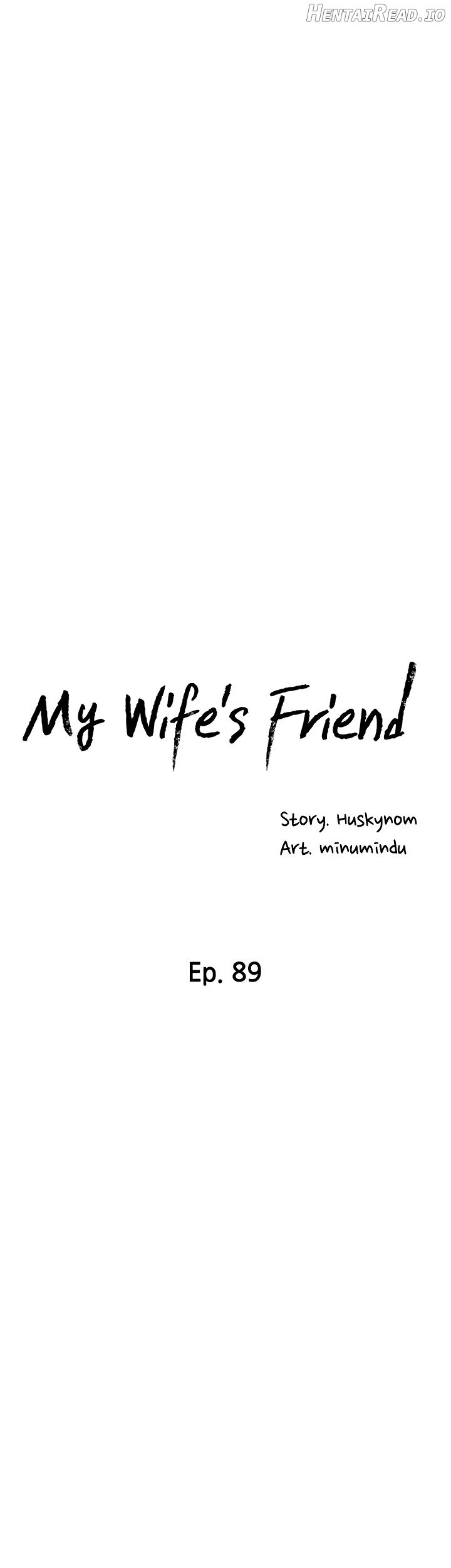 My Wife’s Friend Chapter 89 - page 9