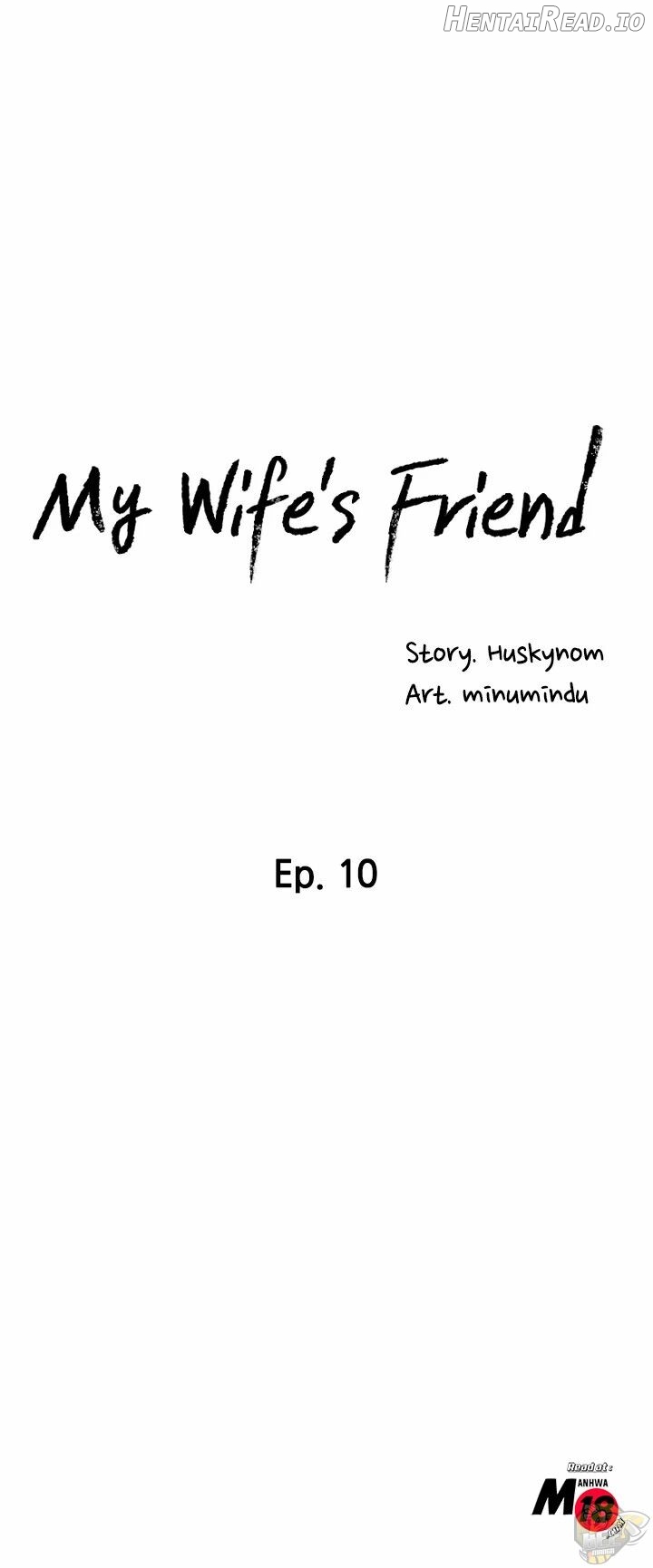 My Wife’s Friend Chapter 10 - page 4