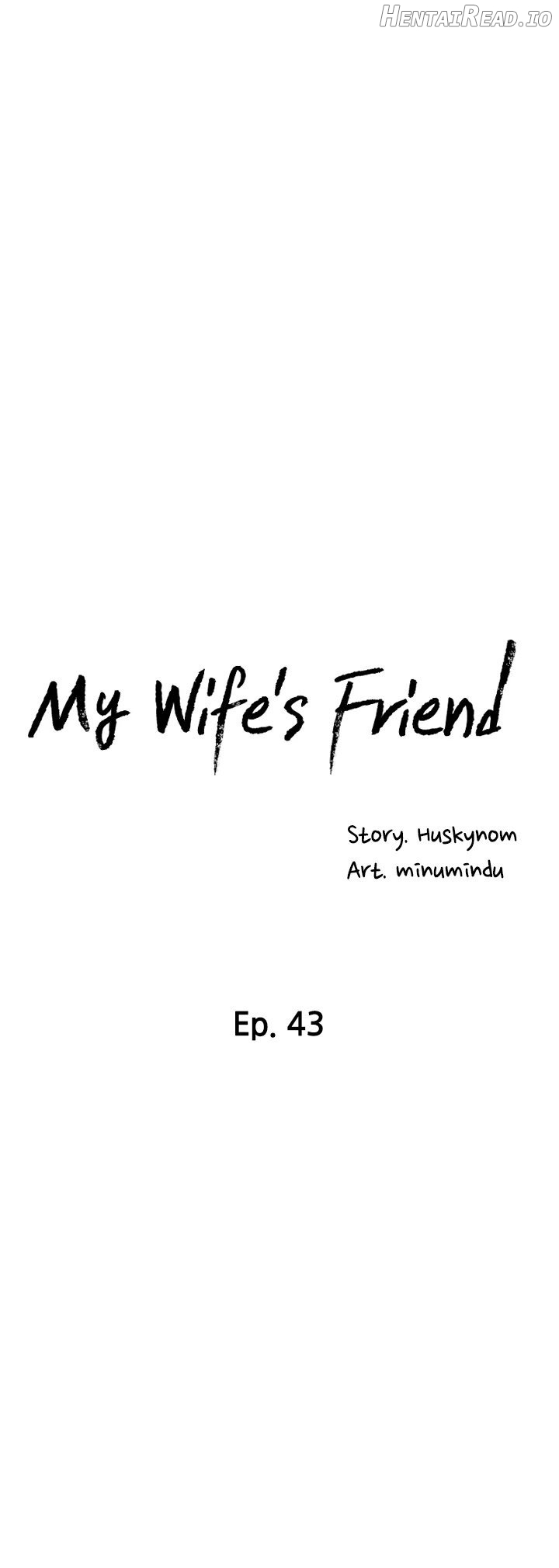 My Wife’s Friend Chapter 43 - page 3