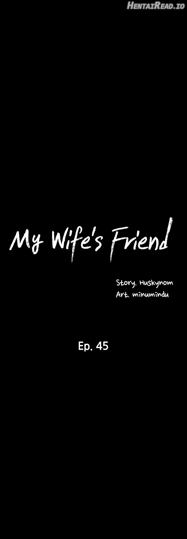 My Wife’s Friend Chapter 45 - page 5