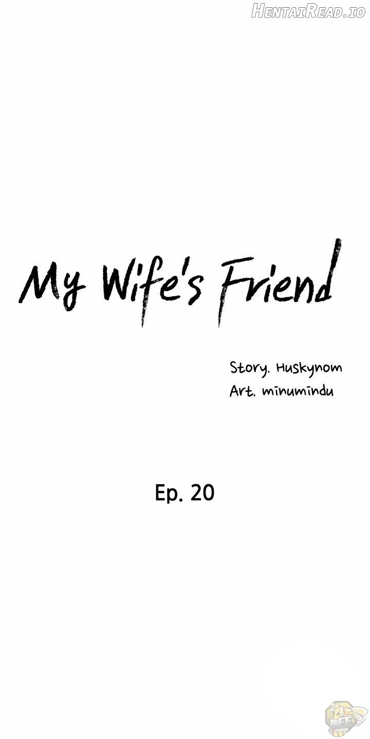 My Wife’s Friend Chapter 20 - page 5