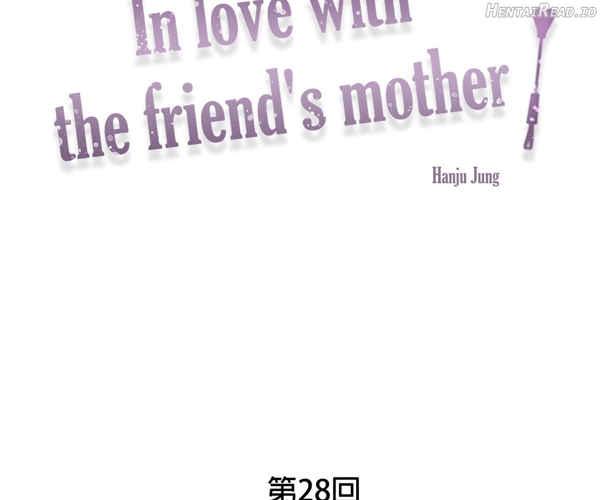 In Love With The Friend’s Mother Chapter 28 - page 12