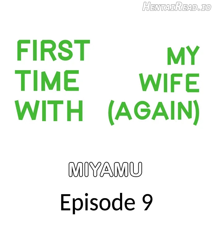 First time with my wife (again) Chapter 9 - page 1