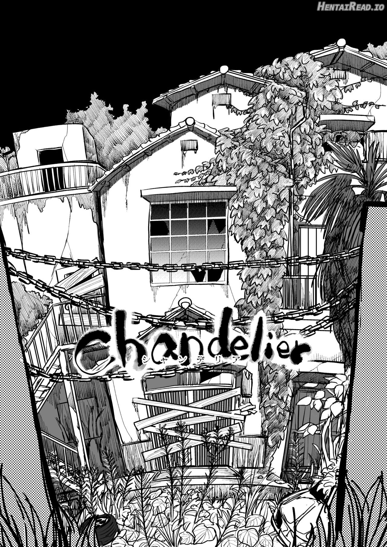 Dead End House Anthology - (Chandelier/1.5/Exorcist/Spinoff/Rubber Downfall/DIY) Chapter 1 - page 5