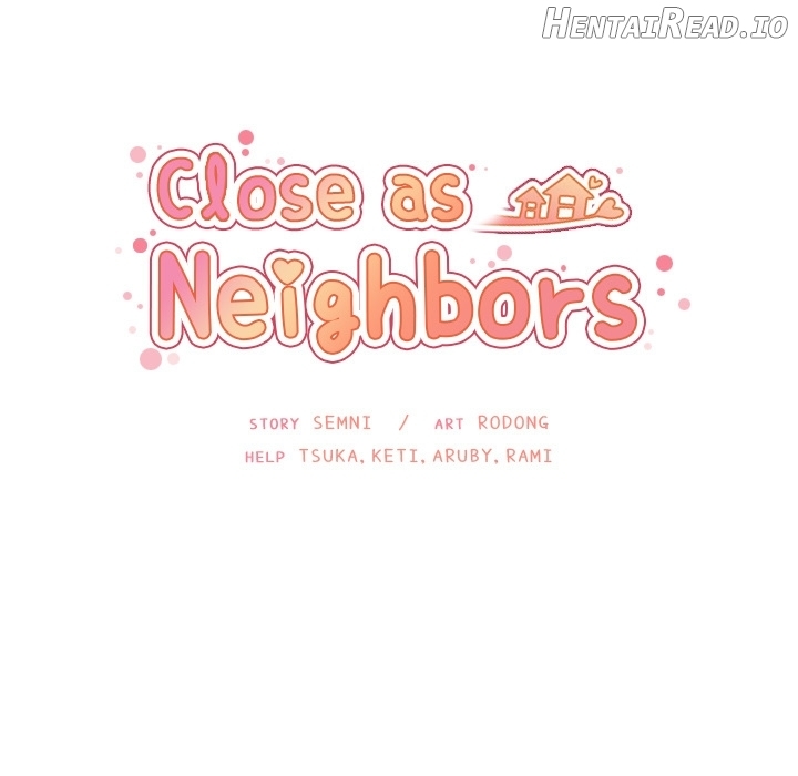 Close As Neighbors Chapter 10 - page 11