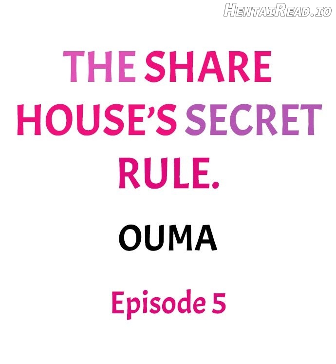 The Share House’s Secret Rule Chapter 5 - page 1