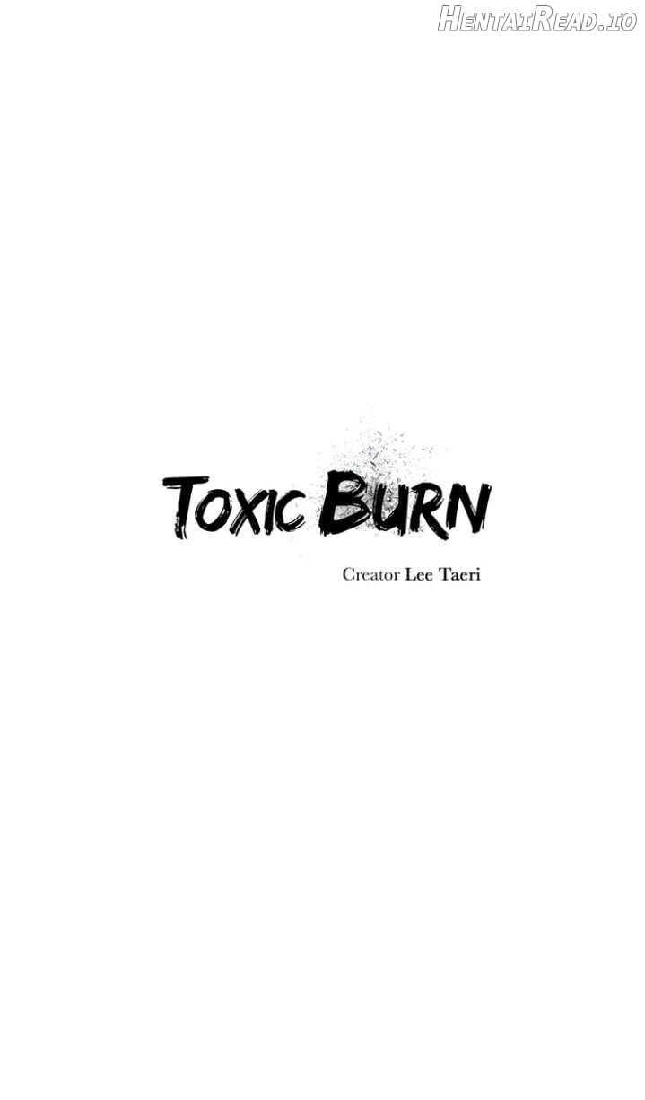 Toxic Burn Chapter 1 - page 6