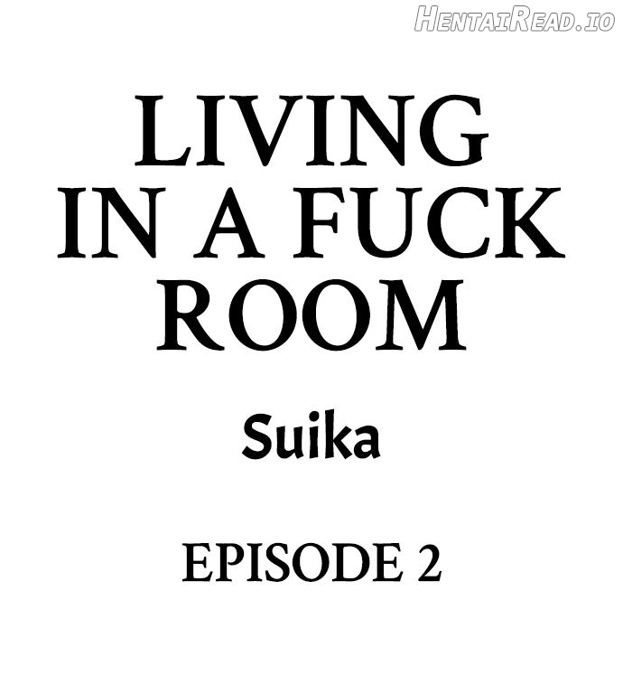 Living in a Fuck Room Chapter 1 - page 12