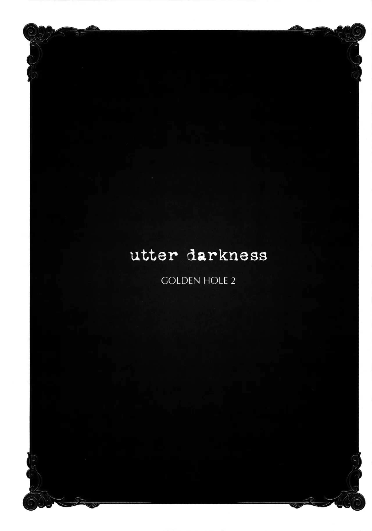 utter darkness -GOLDEN HOLE2- Chapter 1 - page 3
