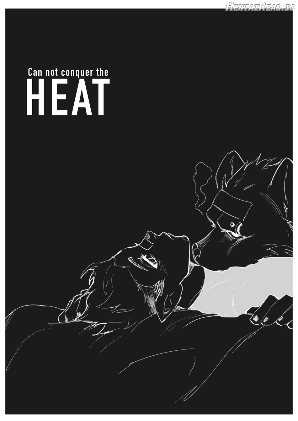 Can not conquer the HEAT Chapter 1 - page 1